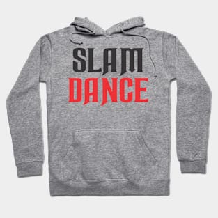 Slam Dance Hoodie